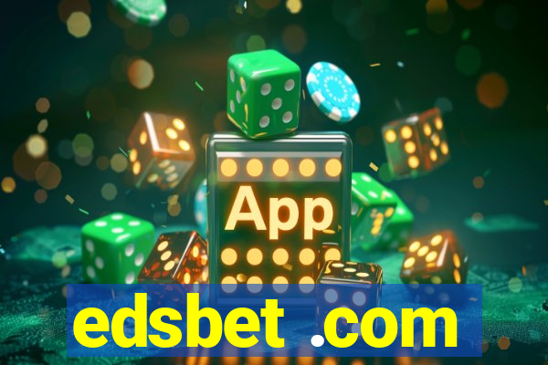 edsbet .com